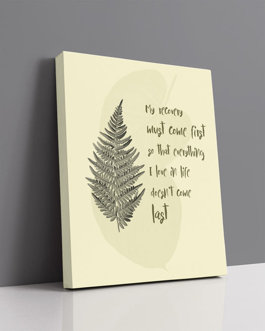Recovery Quote Canvas - Addiction Recovery Wall Art Decor  - Sobriety Anniversary - unframed artwork printed on canvas
