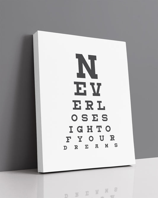 Never Lose Sight Of Your Dreams - Motivational Quote Wall Art Print - Wall Decor for Office, Cubicle and Bedroom - Inspirational Wall Art (Copy)