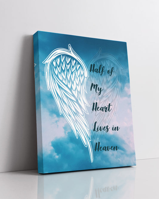 Half Of My Heart Lives In Heaven - Wall Decor Art Print with a sky background - artwork printed on canvas