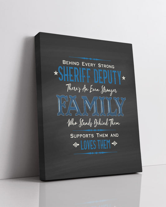Behind Every Strong Sheriff - Law Enforcement Prints - Police Officer Gifts from Family - Police Hero Gift - Police Officer Wall Decor - Family Wall Art Gift to Sheriff