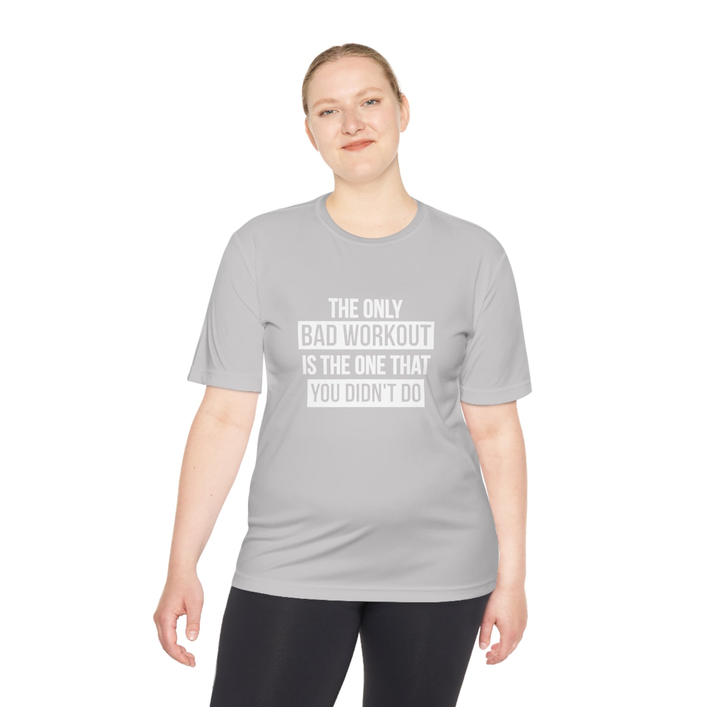 The only bad workout - Unisex Moisture Wicking Tee