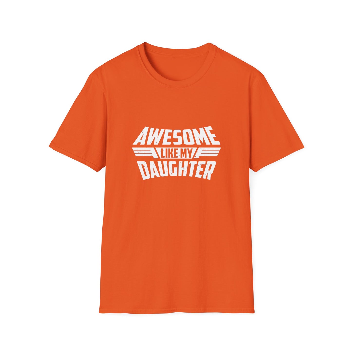 Awesome like my daughter white text - Unisex Softstyle T-Shirt