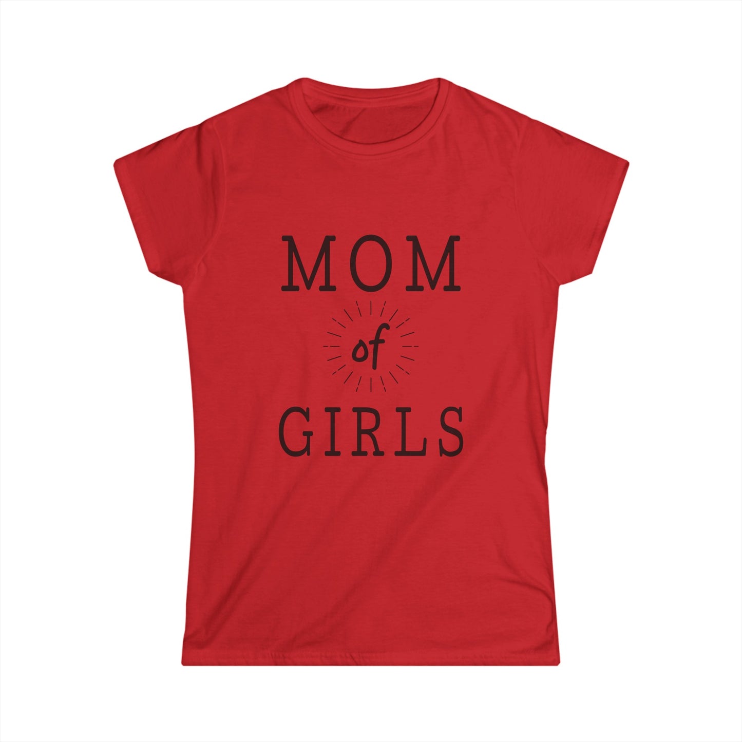 Mom of Girls - Women's Softstyle Tee