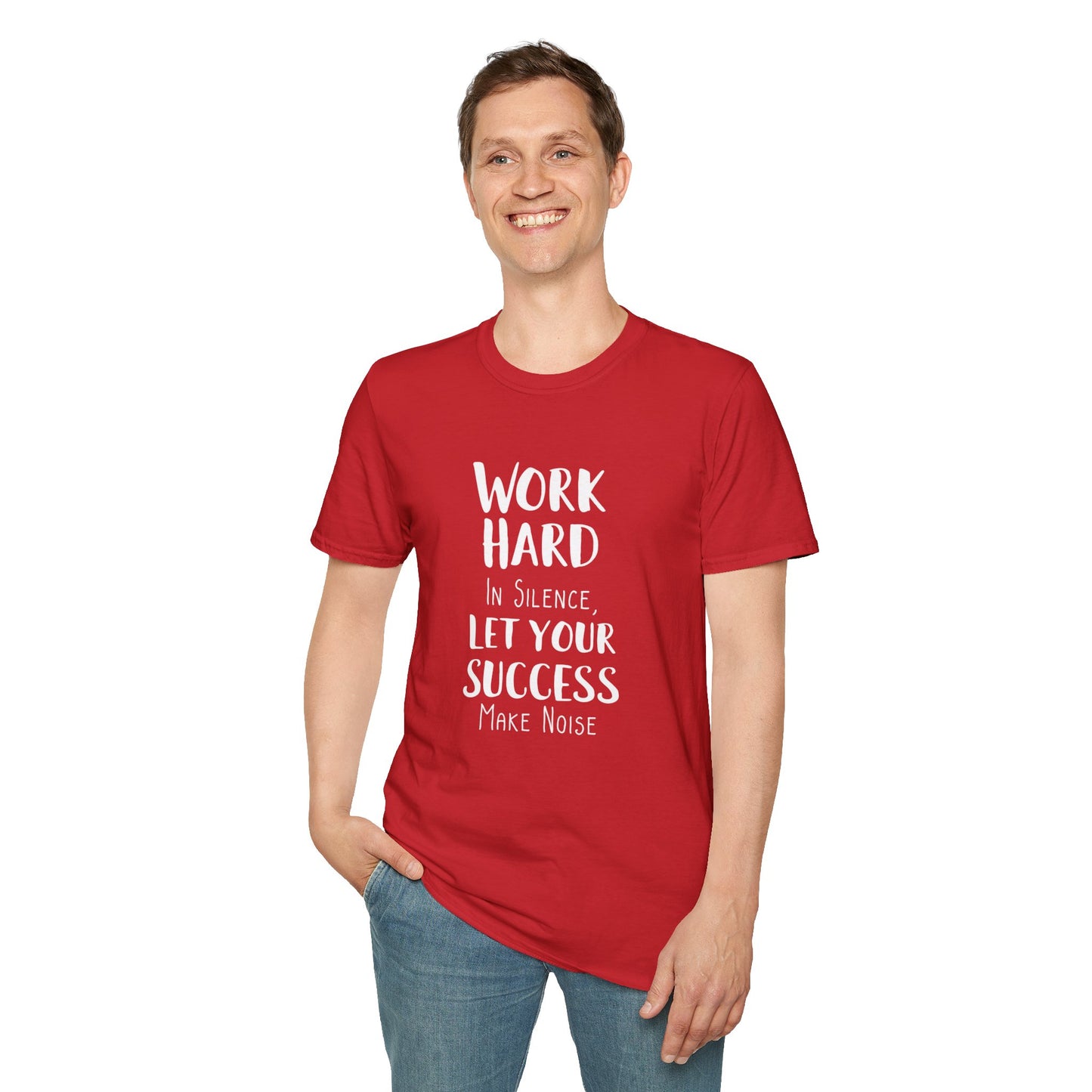 Work hard in silence - Unisex Softstyle T-Shirt