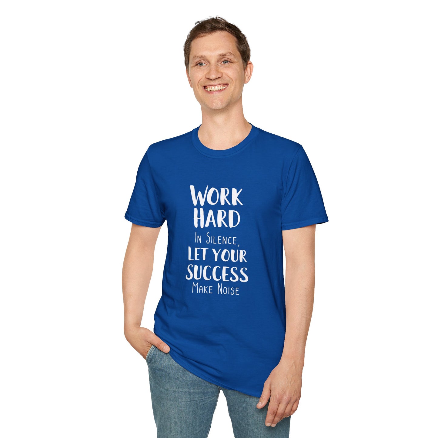 Work hard in silence - Unisex Softstyle T-Shirt