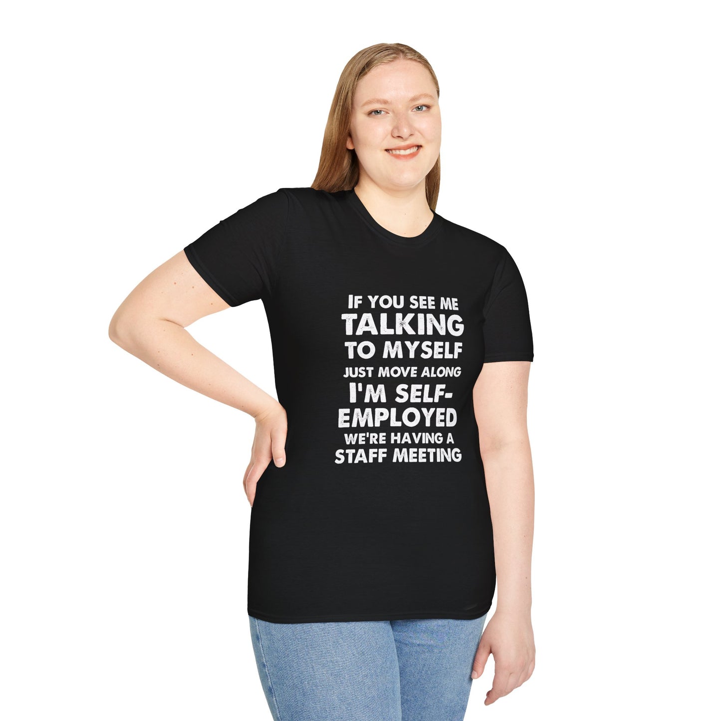 I'm Selfemployed white text - Unisex Softstyle T-Shirt