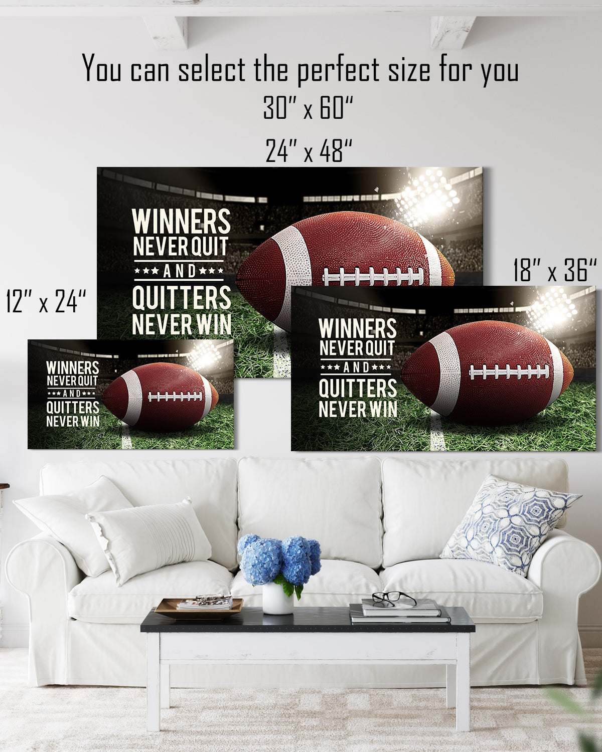 Winners never quit and quitters never win fottball them wall decor