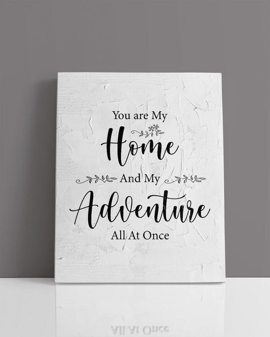 Govivo You are My Home And My Adventure All At Once - Wall Decor Typography Art Print with a light gray background