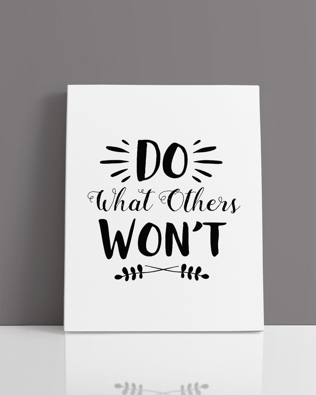 Do What Others Won't Inspirational Wall Art - Motivational Wall Decor for Office