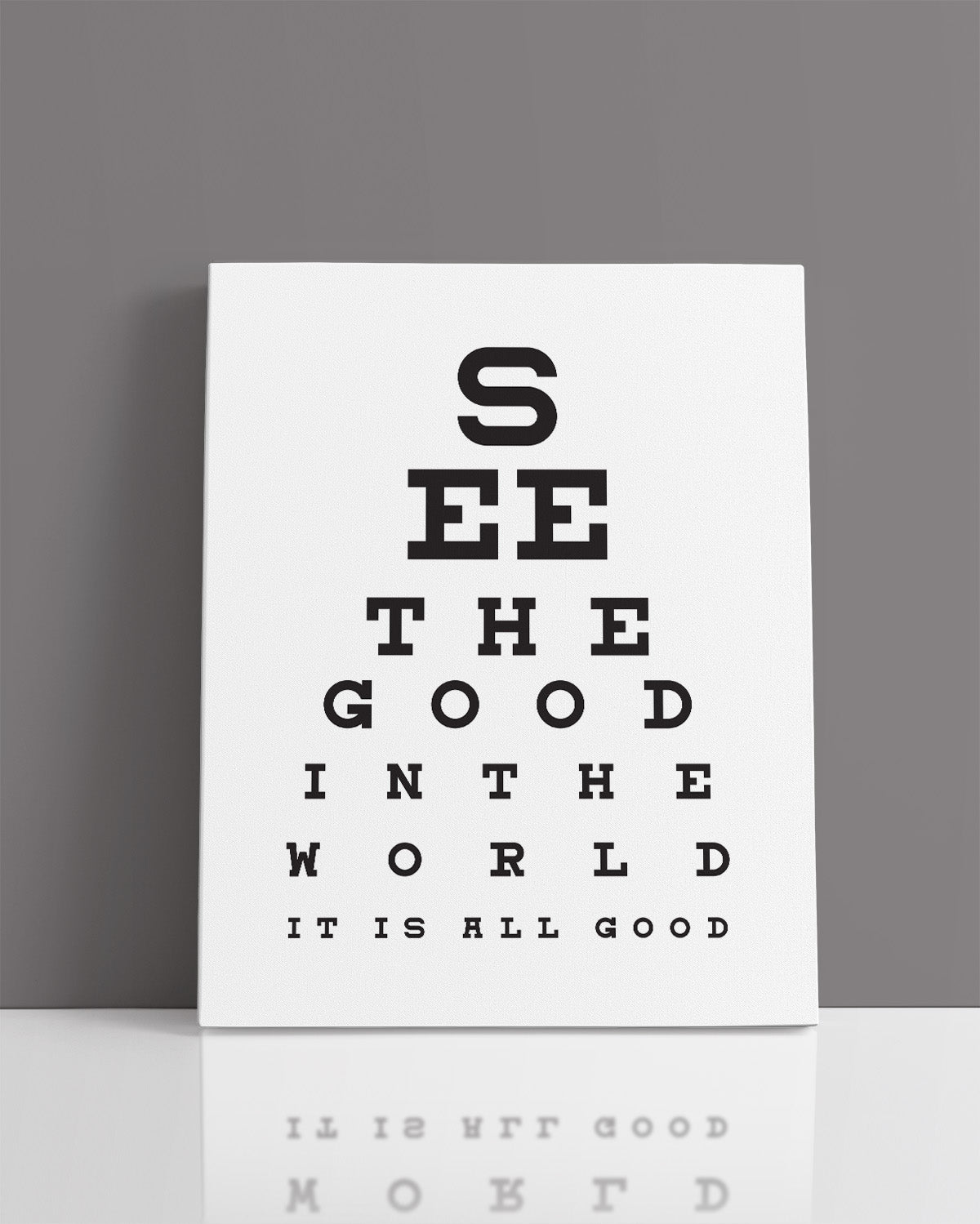 See The Good In The World It Is All Good - Motivational Quote Wall Art Print - Wall Decor for Office, Cubicle and Bedroom - Inspirational Wall Art