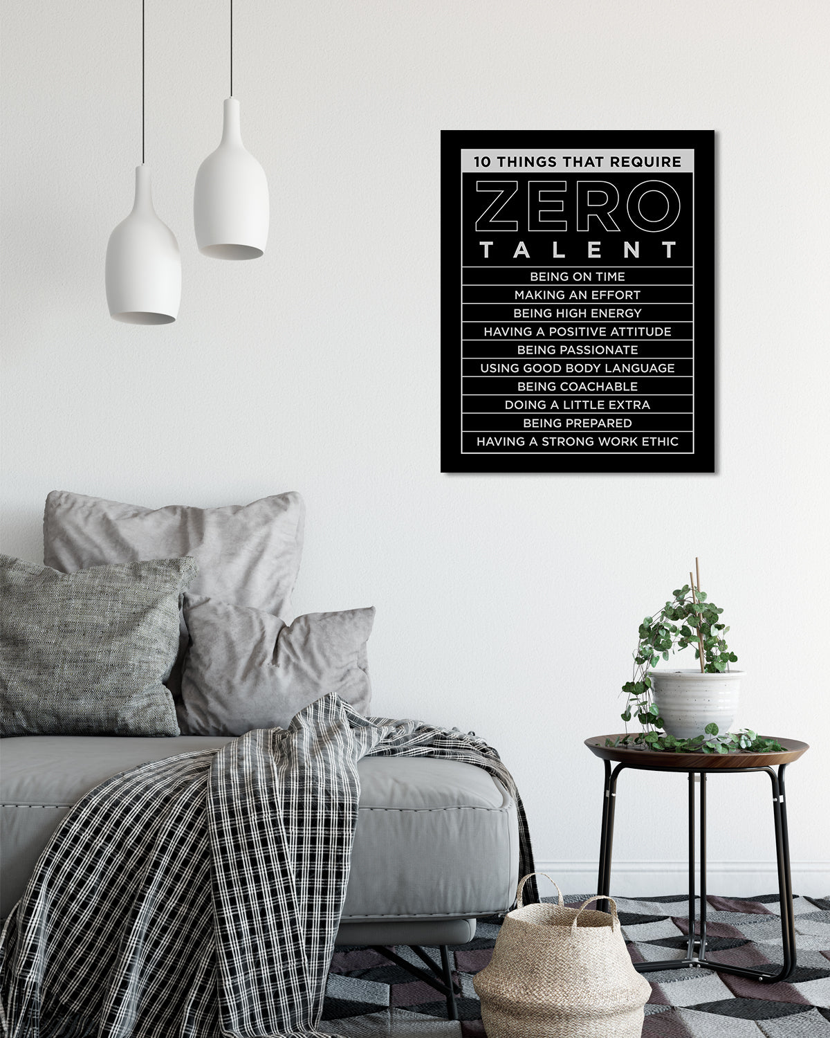 10 Things That Require Zero Talent Room Decor - Inspirational Wall Art - Motivational Wall Decor for Office Kitchen Bedroom Bathroom - Gift for Women Men Mentor Teens