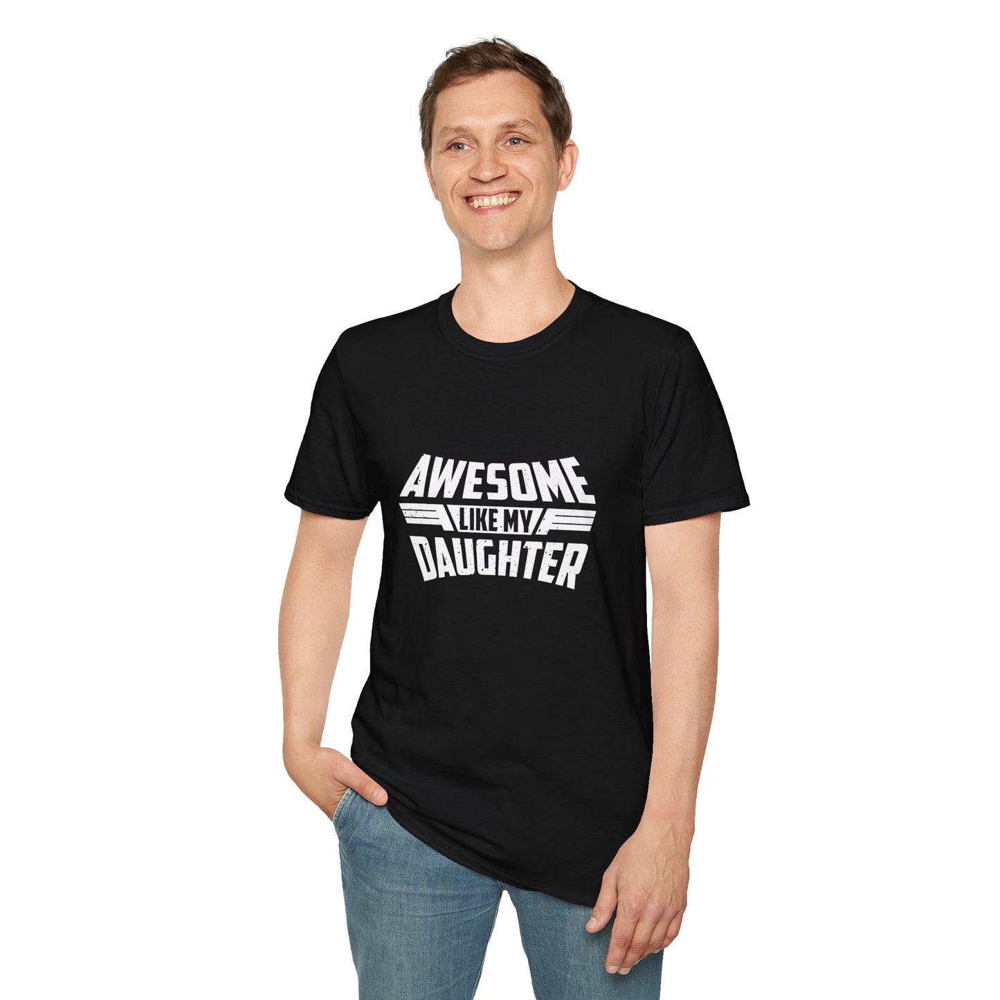 Awesome like my daughter white text - Unisex Softstyle T-Shirt