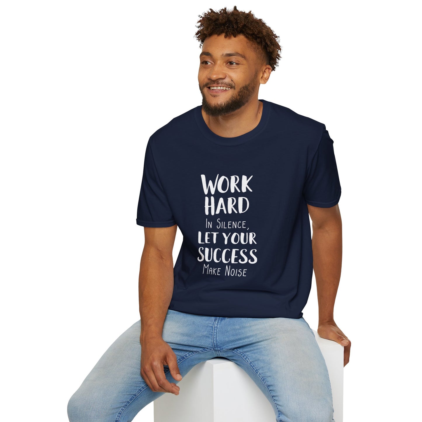 Work hard in silence - Unisex Softstyle T-Shirt