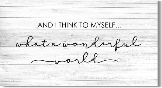 What A Wonderful World Wall Decor Art Canvas with Grey Woodgrain Background (Not Printed on Wood) - Ready to Hang - Great for above a couch, table, bed or more