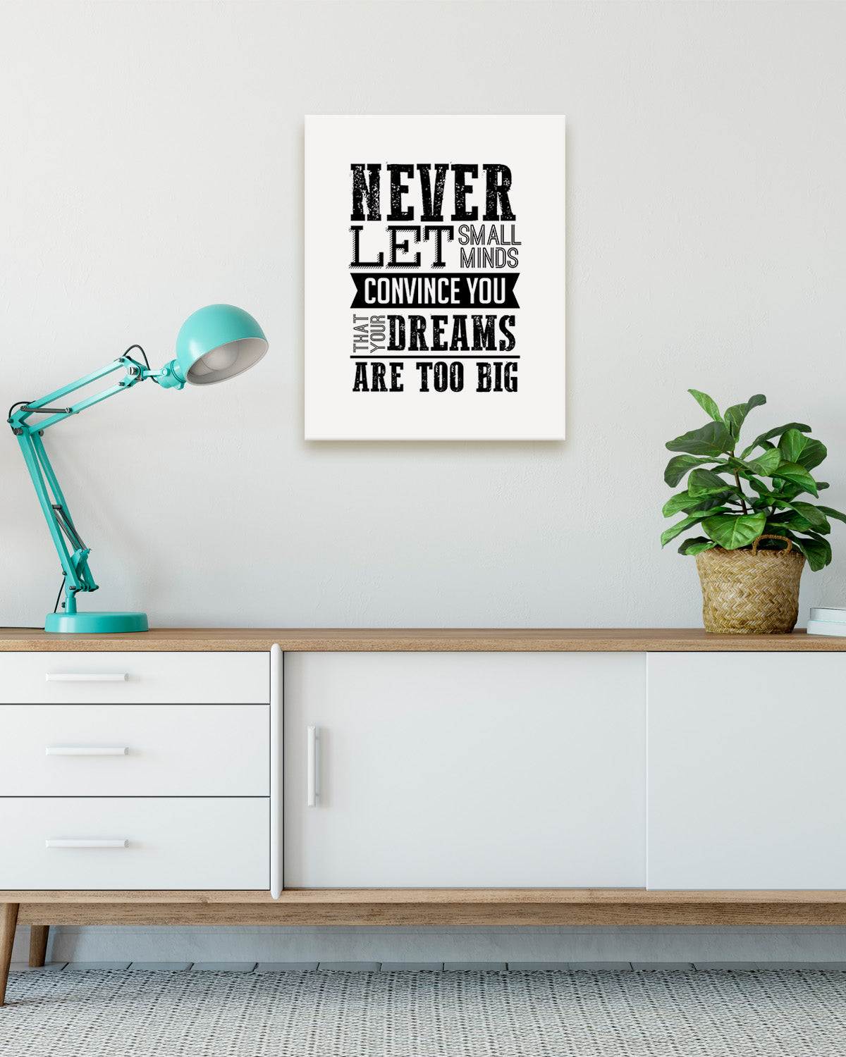 Never Let Small Minds Convince You That Your Dreams Are Too Big - Motivational Quote Wall Art Print - Wall Decor for Office, Cubicle and Bedroom - Inspirational Wall Art