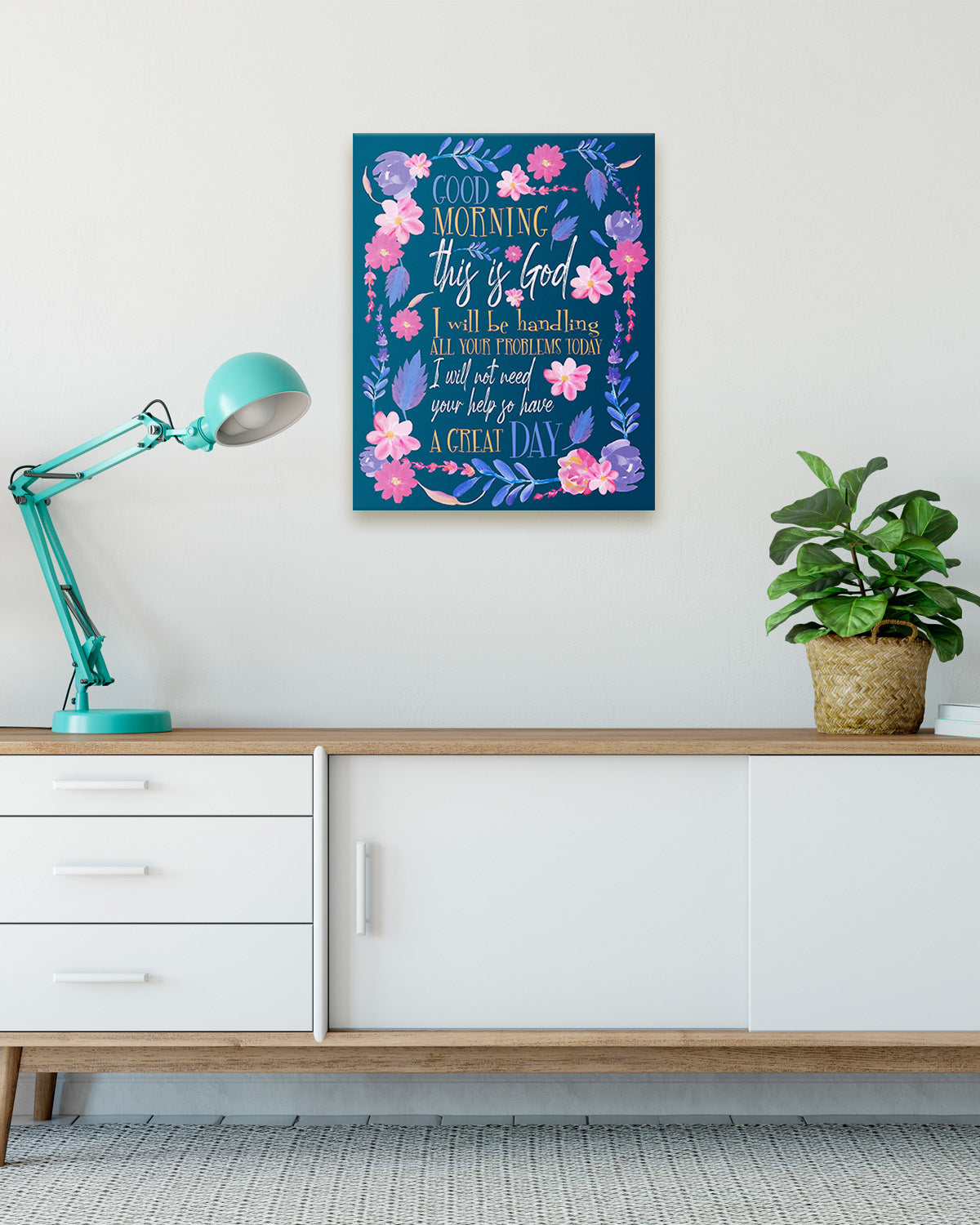 Good Morning This Is God I Will Be Handling Wall Art Decor Print