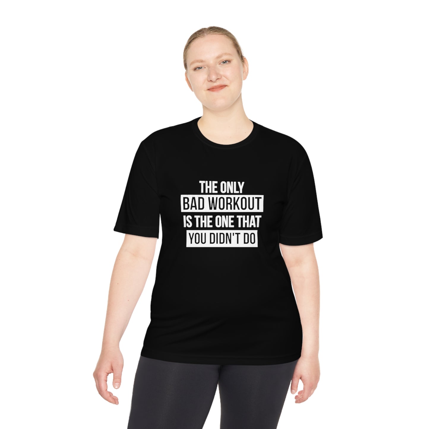 The only bad workout - Unisex Moisture Wicking Tee