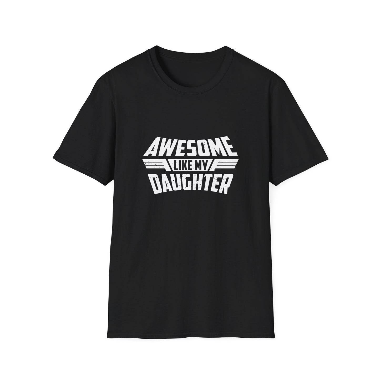 Awesome like my daughter white text - Unisex Softstyle T-Shirt