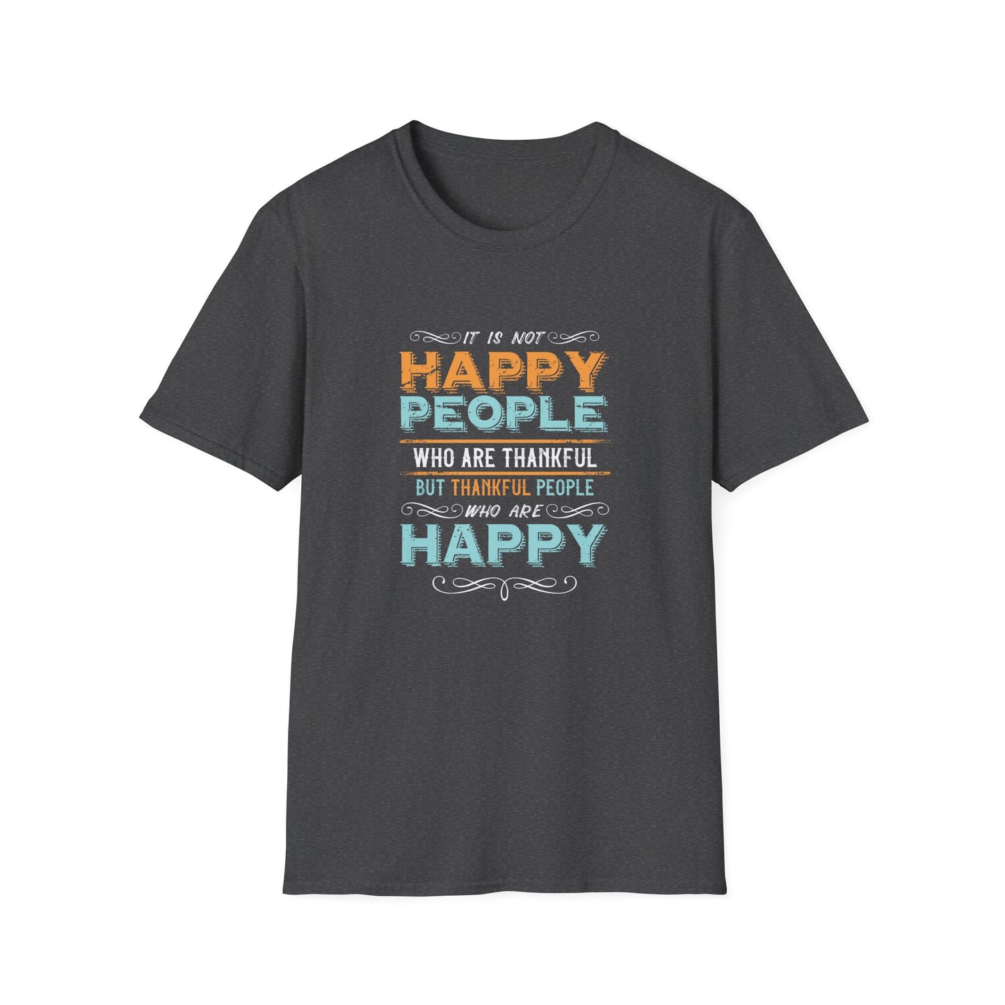 Happy People - Unisex Softstyle T-Shirt
