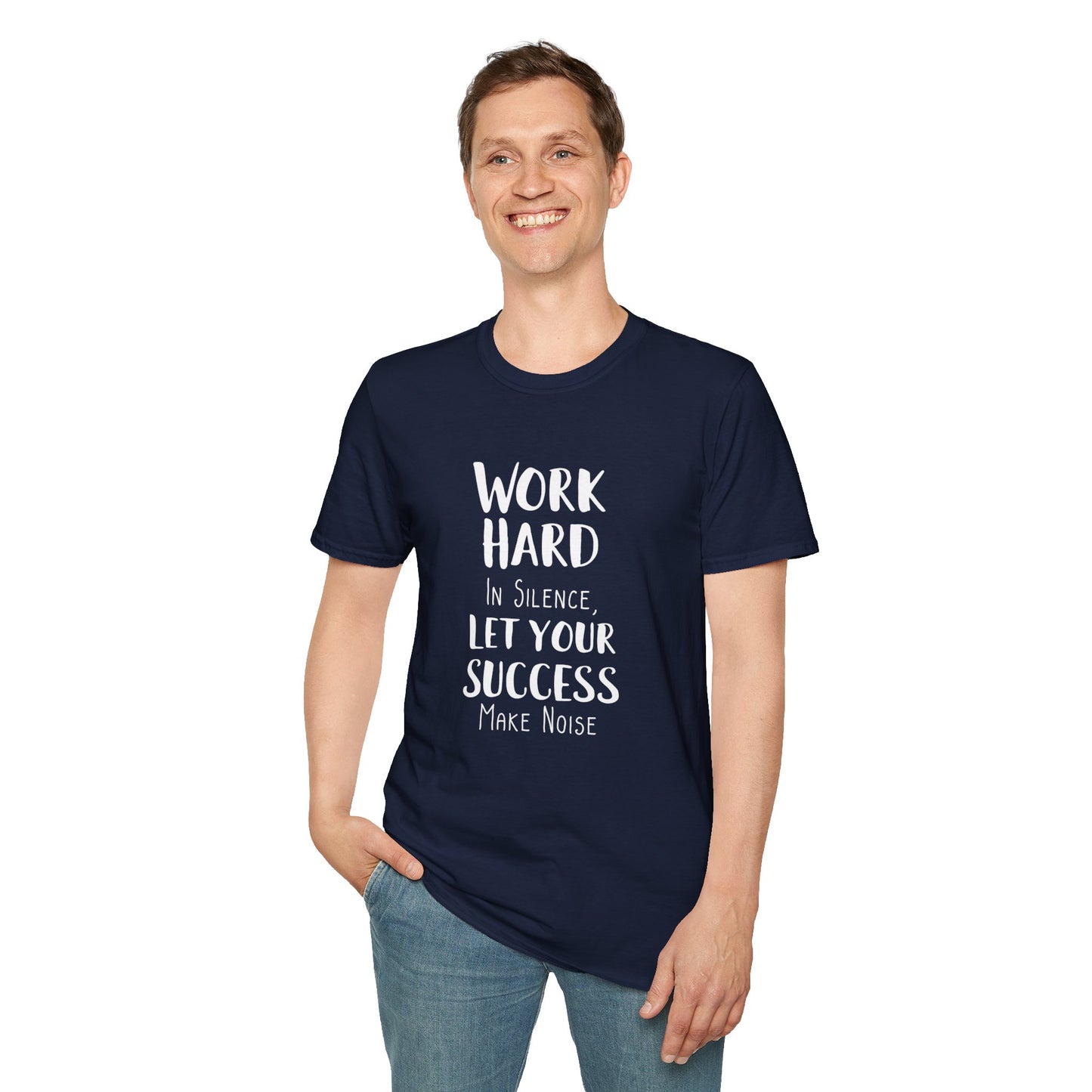 Work hard in silence - Unisex Softstyle T-Shirt