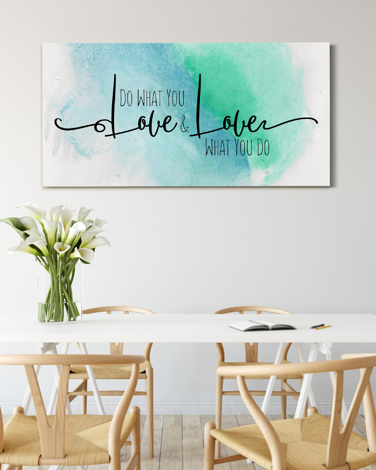 Do What You Love and Love What You Do - Wall Decor Art Canvas with Water Colored Background