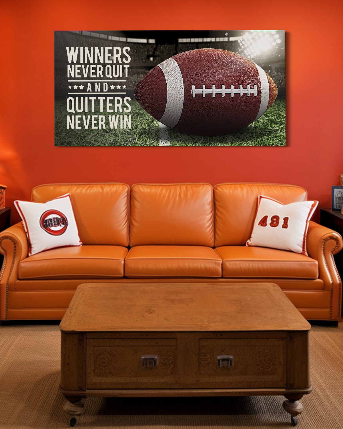 Winners never quit and quitters never win fottball them wall decor