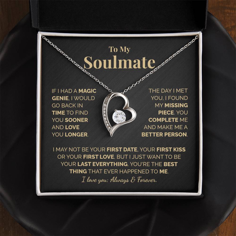 TO MY SOULMATE  - LOVE YOU LONGER - FOREVER LOVE NECKLACE