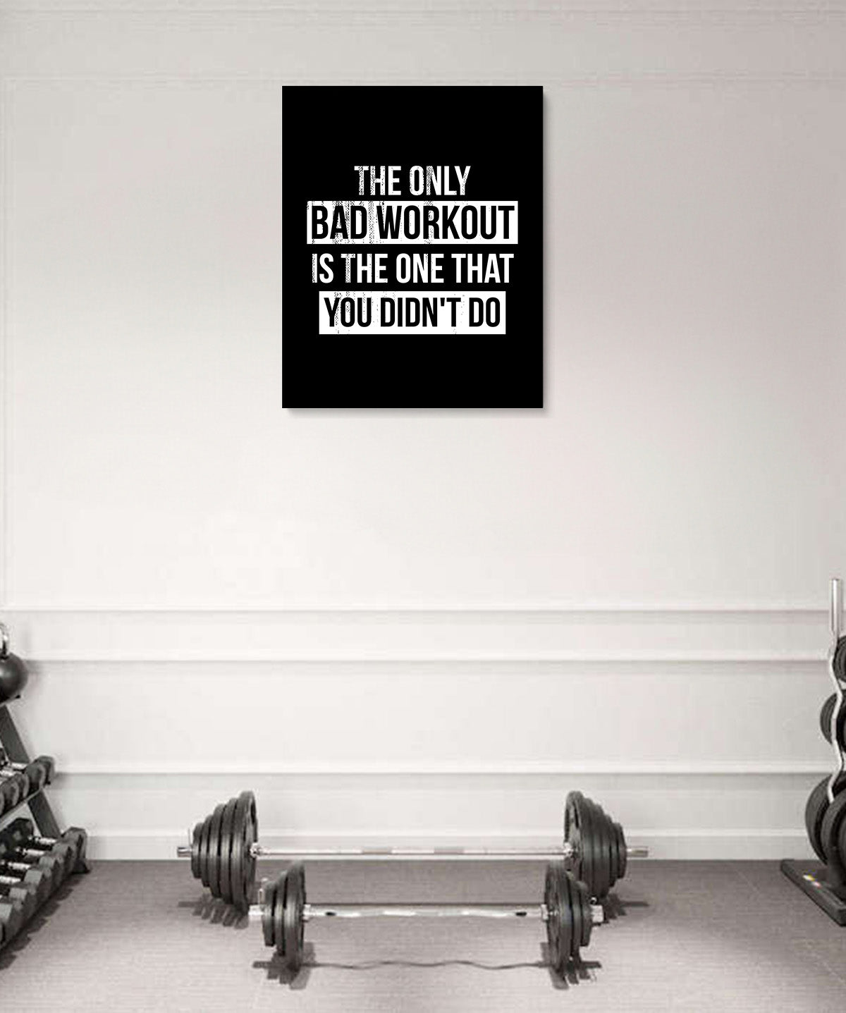 The Only Bad Workout Gym motivational wall art - man cave decor - sports art fitness - inspirational wall decor for a workout room