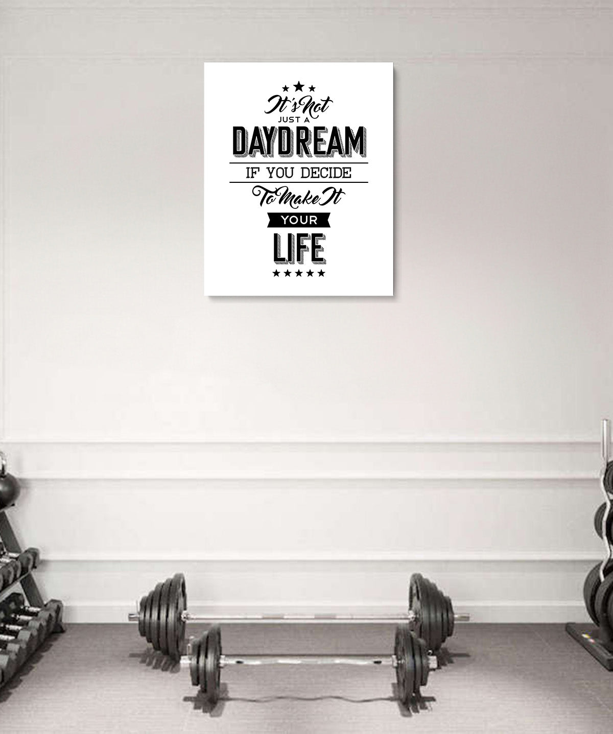 It's Not Just A Daydream If You Decide To Make It Your Life - Motivational Quote Wall Art Print - Wall Decor for Office, Cubicle and Bedroom - Inspirational Wall Art