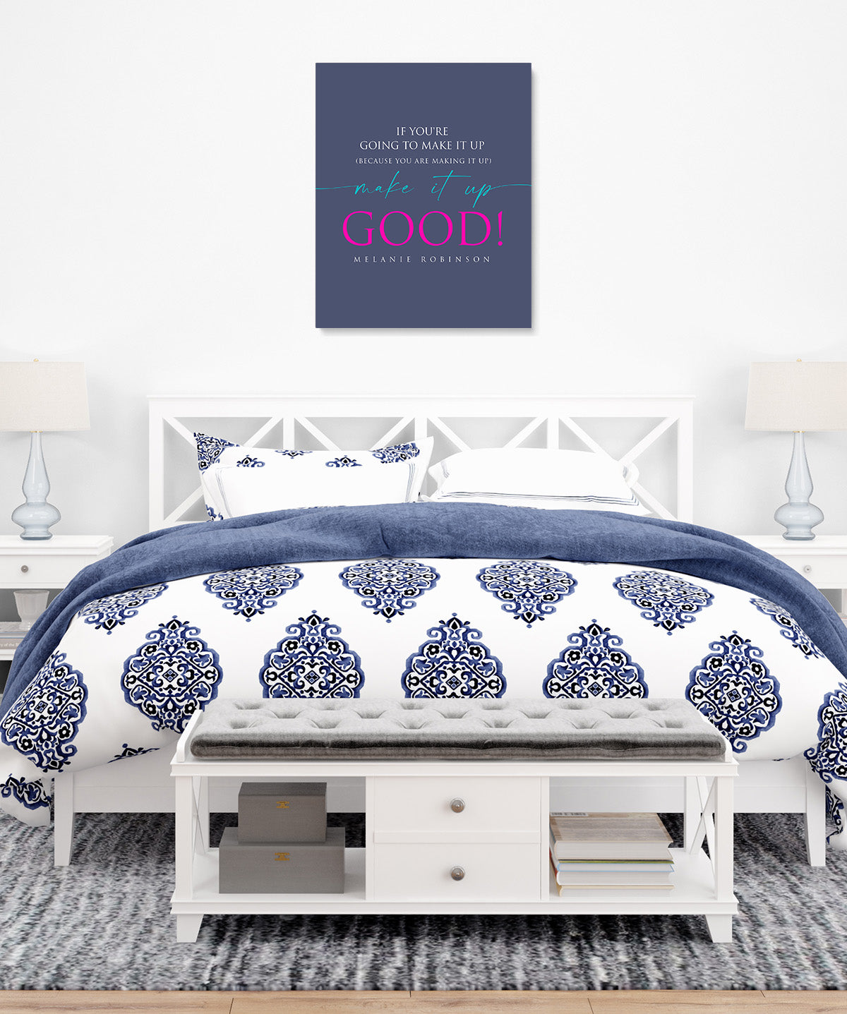 Make It Up Good - Melanie Robinson Inspirational Quotes - Typography Style Dark Blue Background